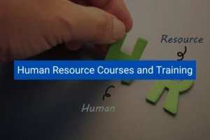 Read more about the article Human Resource Courses and Training
