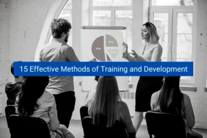 Read more about the article 15 Effective Methods of Training and Development