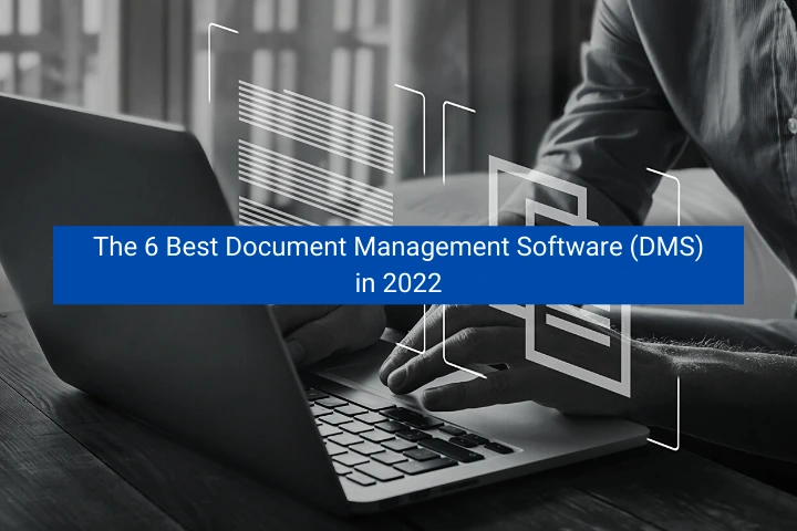 the-6-best-document-management-software-dms-in-2022